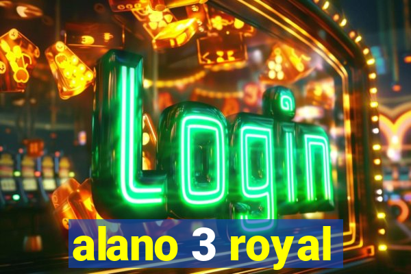 alano 3 royal